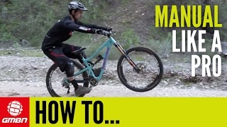 How to manual like a pro