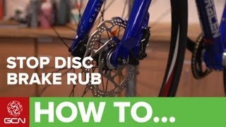 How to stop your disc brakes rubbing
